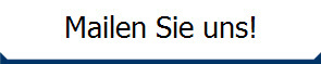 Mailen Sie uns!